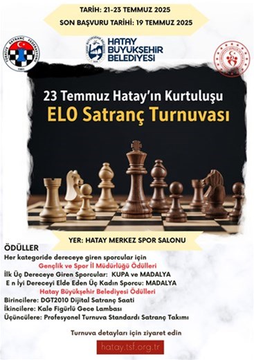 23 TEMMUZ ELO SATRANÇ TURNUVASI